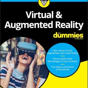 Virtual & Augmented Reality For Dummies 1st Edition